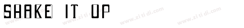 Shake iT Up字体转换